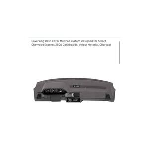 Coverking Dash Cover Mat Pad Custom Chevrolet Express 3500 Velour Charcoal